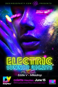 Sat, Jun 15, 2024 Electric Summer NIghts- Glow at colette Houston Members NightClub Houston Texas