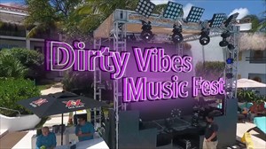 Dirty Vibes Music Fest featuring ScottyBoy