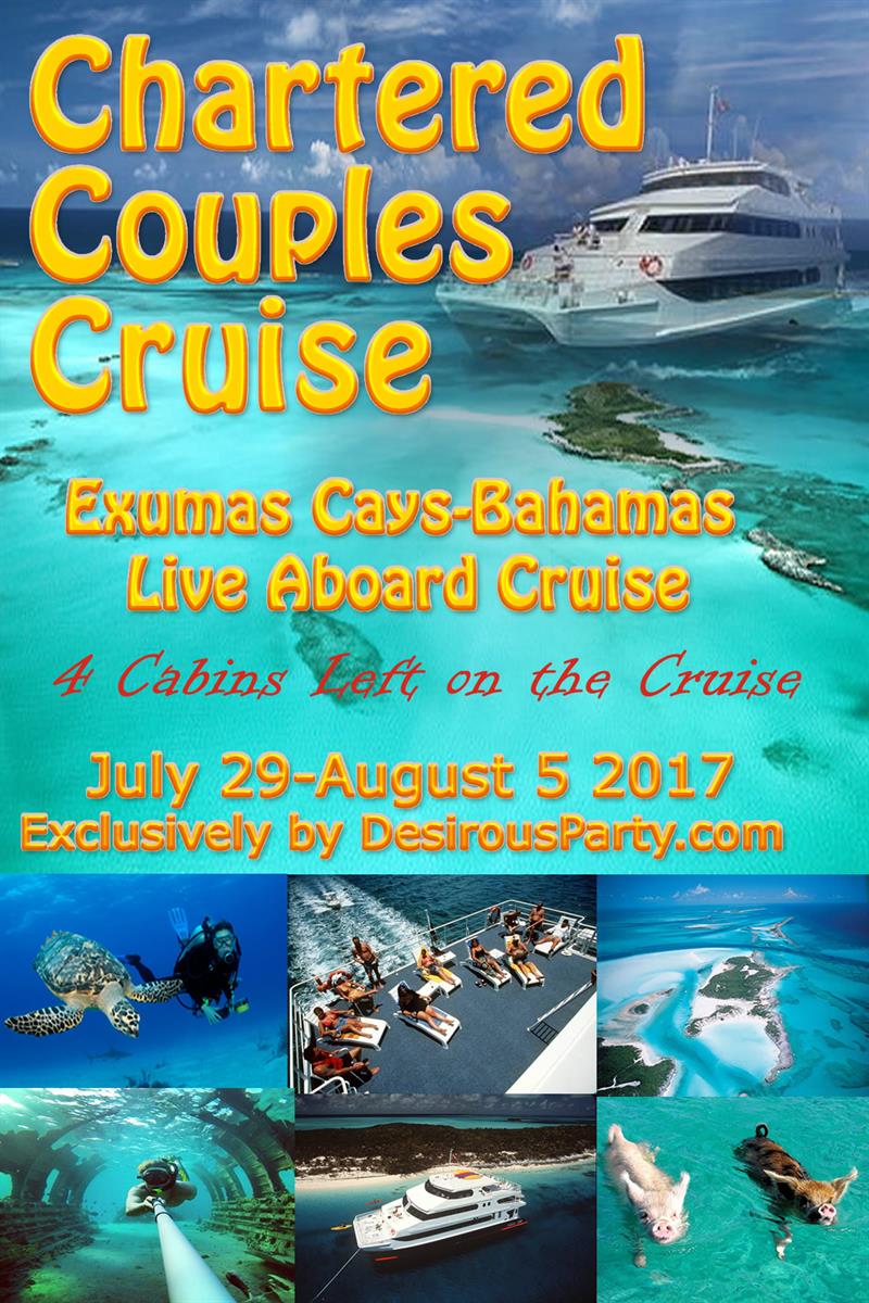 Chartered Couples Cruise Caribbean Bahamas Live Aboart Aqua Cat Jul 29 2017
