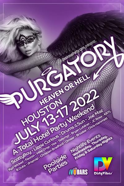 Wed, Jul 13, 2022 Purgatory, Heaven or Hell, 2022 at Doubletree Hotel at IAH Airport Hotel Houston Texas