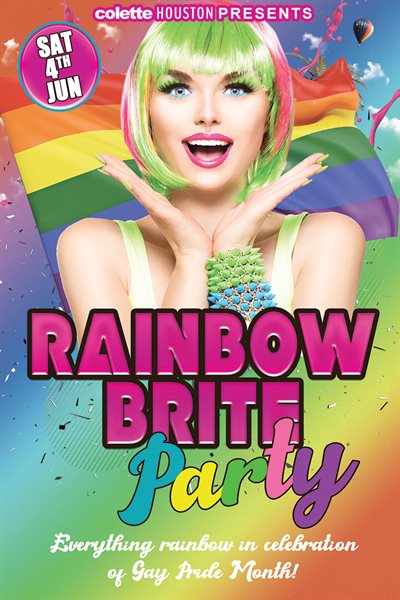 Sat, Jun 4, 2022 Rainbow Brite Party at colette Houston Members NightClub Houston Texas