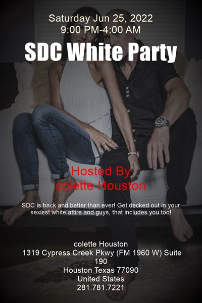 Sat, Jun 25, 2022 SDC White Party at colette Houston Members NightClub Houston Texas