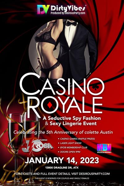 Sat, Jan 14, 2023 Casino Royale- colette Austin Anniversary Party at colette austin Members NightClub austin texas