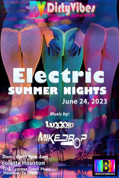 Sat, Jun 24, 2023 Electric Summer Nights at colette Houston Members NightClub Houston Texas