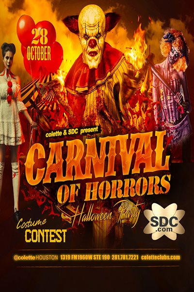 Sat, Oct 28, 2023 Carnival of Horrors Halloween Party presented by SDC at colette Houston Members NightClub Houston Texas