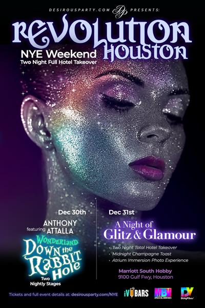 Sat, Dec 30, 2023 Revolution Houston New Years Eve - Two Night Hotel Takeover at Marriott South Hobby  Hotel Houston Texas