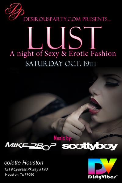 Sat, Oct 19, 2024 Lust at colette Houston Members NightClub Houston Texas