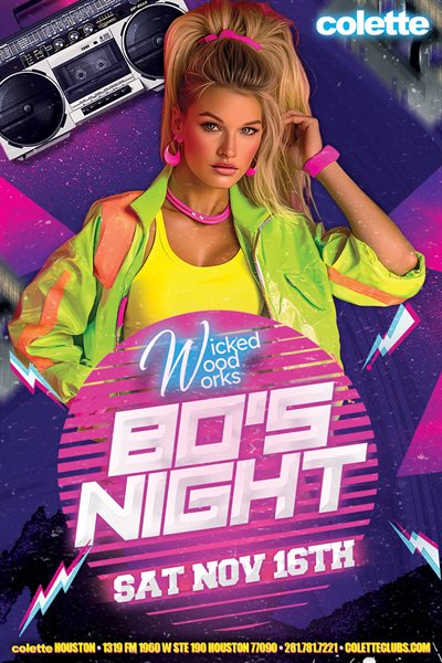 Sat, Nov 16, 2024 80s Night at colette Houston Members NightClub Houston Texas