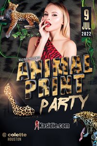 Sat, Jul 9, 2022 Kasidie Animal Print Party at colette Houston Members NightClub Houston Texas