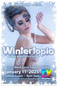 Sat, Jan 11, 2025 Wintertopia at colette austin Members NightClub austin texas